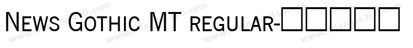 News Gothic MT regular字体转换